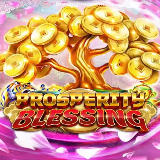 Dive into the Exciting World of ProsperityBlessing: A BROWPG Experience